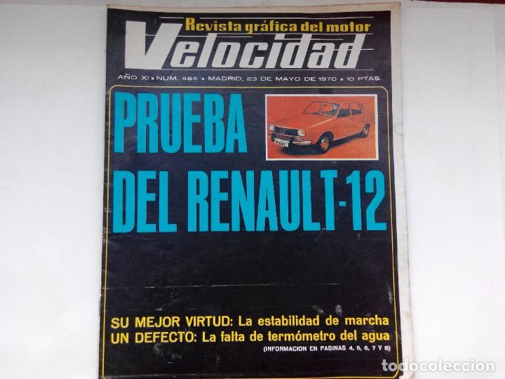 Coches: REVISTA VELOCIDAD N&ordm; 454 A&Ntilde;O 1970- PRUEBA RENAULT 12 -