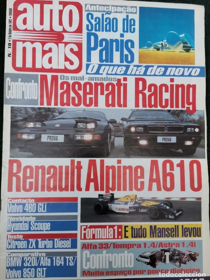 Coches: 1992 REVISTA AUTO MAIS - RENAULT ALPINE A610 - VOLVO 460 GLI - CITROEN ZX TURBO DIESEL - FORMULA 1