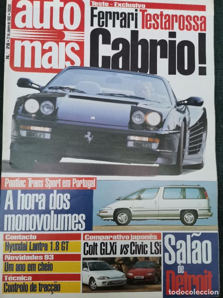 Coches: 1993 REVISTA AUTO MAIS - FERRARI TESTAROSSA CABRIO -COLT GLXI VS CIVIC LSI - PONTIAC TRANS SPORT