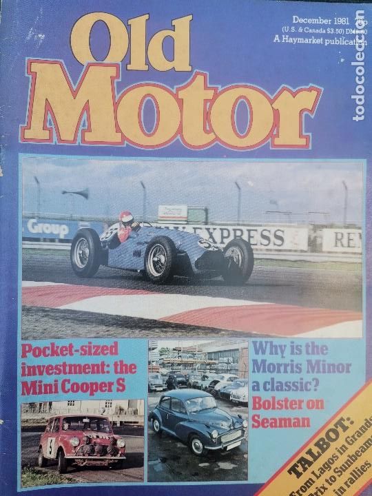 Coches: 1981 REVISTA OLD MOTOR - MINI COOPER S - MORRIS MINOR - SILVERSTONE - CITROEN DYANE