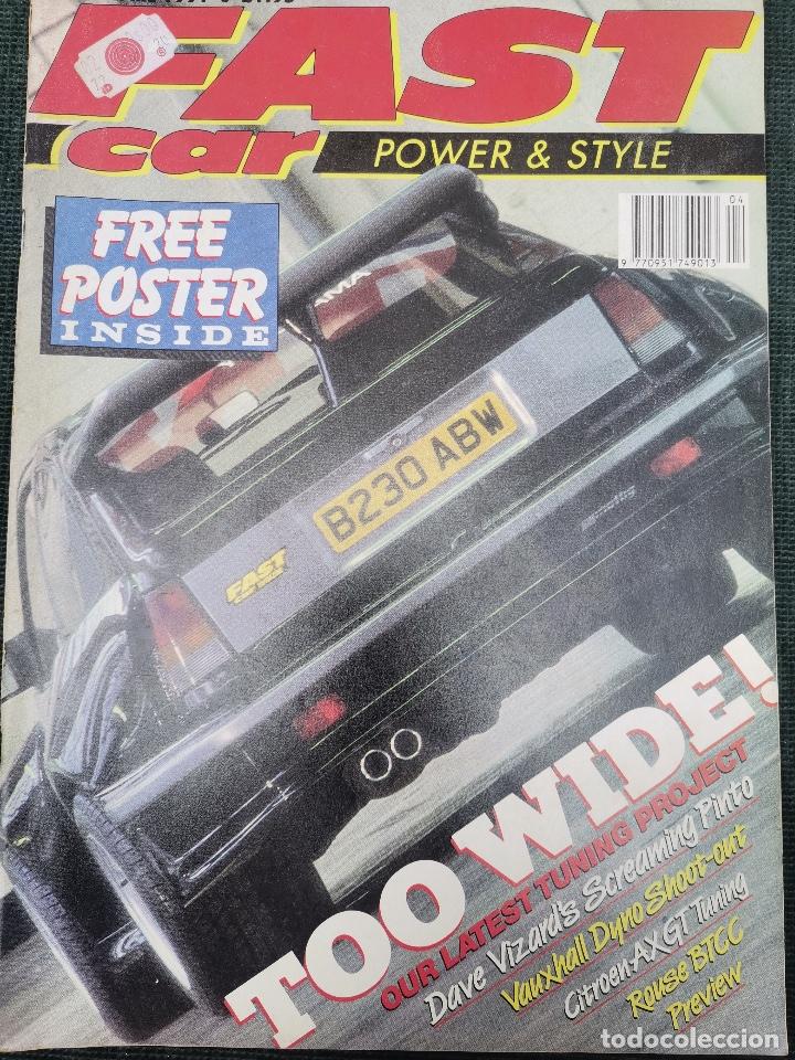 Coches: 1991 REVISTA FAST CAR - MINI COOPER - FORD ESCORT MKI - TUNING CITROEN AX GT