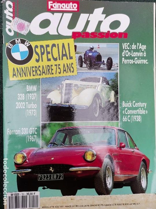 Coches: 1991 REVISTA AUTO PASSION - BMW 328 1937 - BMW 202 TURBO 1973 - FERRARI 330 GTC 1967