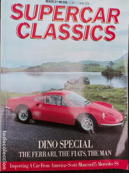 Coches: 1989 REVISTA SUPERCARS CLASSIC - ESPECIAL FERRARI DINO - MERCEDES SS