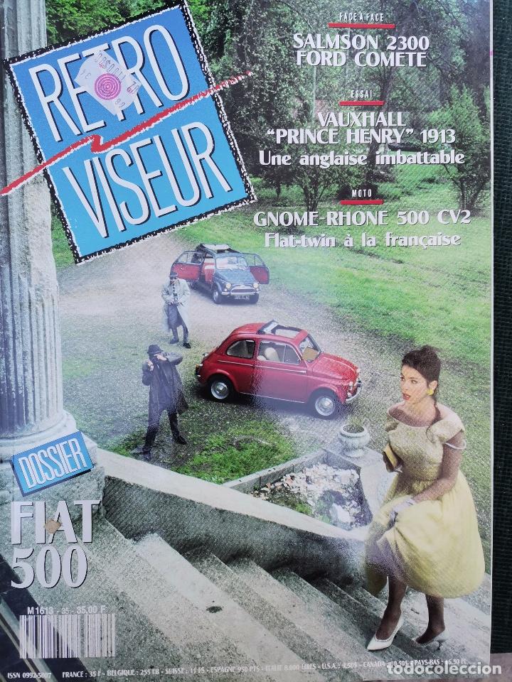 Coches: 1991 REVISTA RETRO VISEUR - DOSSIER FIAT 500 - SALMSON 2300 - FORD COMETE - GNOME -RHONE 500 CV2