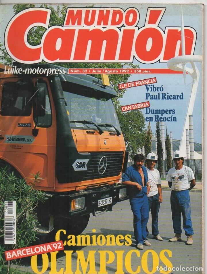 Autos: Revista Mundo Cami&oacute;n n&ordm;32 1992 - Ribera SA, Camiones Olimpicos.