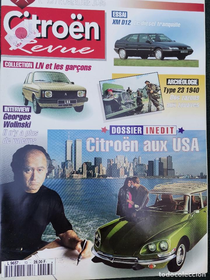 Coches: 1995 REVISTA CITROEN REVUE - ENSAIO XM D12 - CITROEN AUX USA