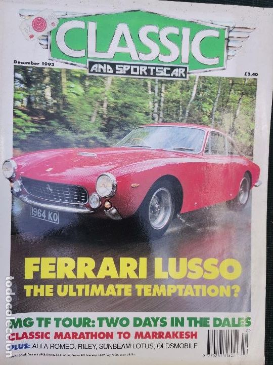 Coches: 1993 REVISTA CLASSIC AND SPORTS CAR - FERRARI LUSSO - MG TF - SUNBEAM LOTUS - RILEY