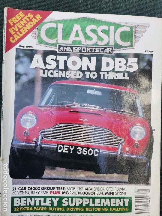Coches: 1994 REVISTA CLASSIC AND SPORTS CAR - BENTLEY SUPPLEMENT - ASTON DB5 - MINI SPRINT - ROVER P4
