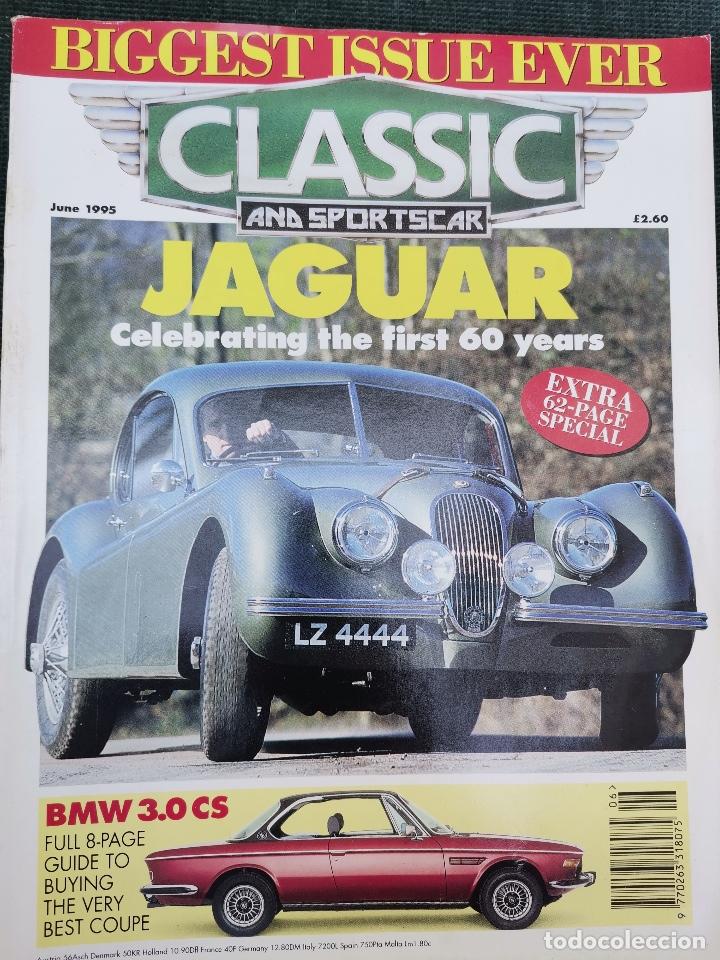 Coches: 1995 REVISTA CLASSIC AND SPORTS CAR - BMW 3.0 CS - JAGUAR 60 YEARS CELEBRATIONS 62 PAGES