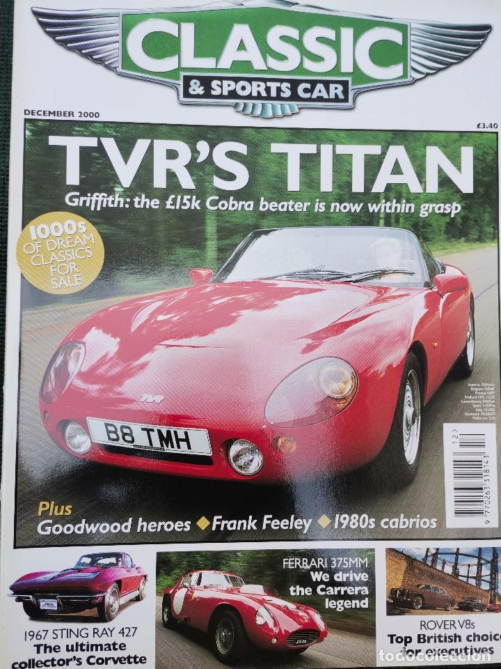 Coches: 2000 REVISTA CLASSIC AND SPORTS CAR - TVR`S TITAN - CORVETTE STING RAY 427 - FERRARI 375MM