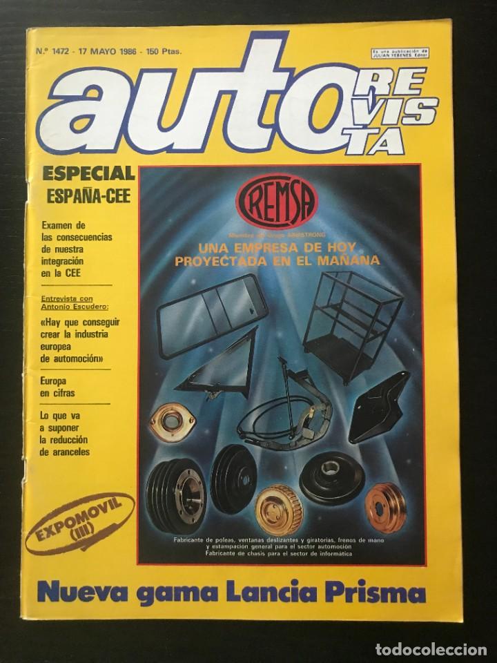 Coches: AUTO REVISTA N&ordm; 1472 - LANCIA PRISMA FURGONETAS MERCEDES EXPOMOVIL 86 CITROEN C-15 E
