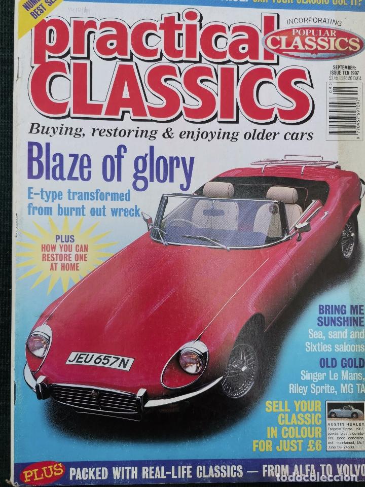 Coches: 1997 REVISTA PRACTICAL CLASSICS - JAGUAR E - SINGER LE MANS - RILEY SPRITE - MG TA