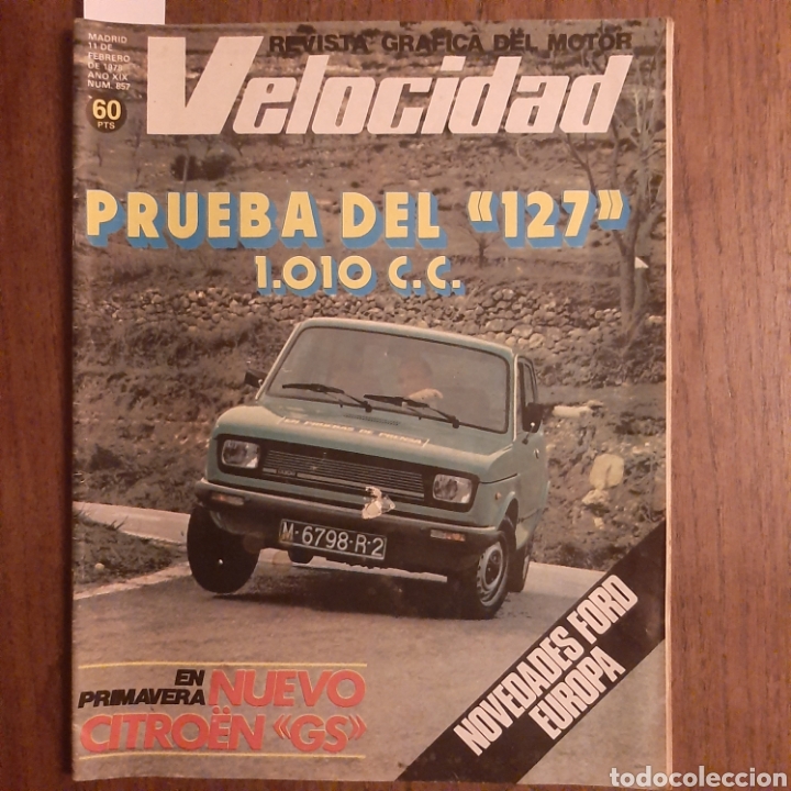 Cars: Revista velocidad n. 857 de 1978 automovil ford seat sava J4 pegaso