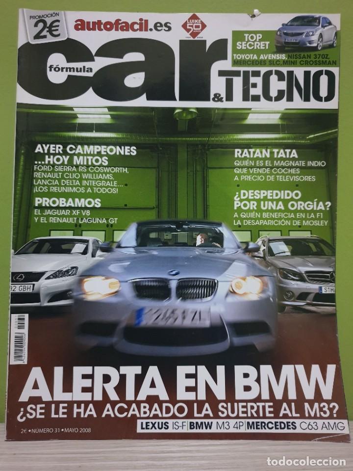 Coches: CAR&TECNO_AUTOFACIL_N&ordm;31 MAYO 2008_LEXUS IS-F & BMW M3 4P & MERCEDES C63 AMG.JAGUAR XF V8.