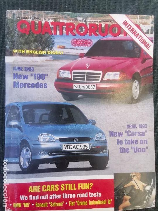 Coches: 1993 N&ordm; 448 REVISTA QUATTRORUOTE - MERCEDES 190 - BMW M5 - RENAULT SAFRANE - FIAT CROMA - OPEL