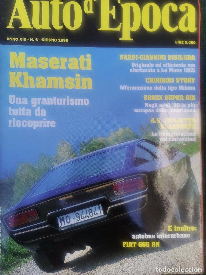 Coches: 1996 REVISTA AUTO D`EPOCA - MASERATI KHAMSIM FIAT 666 RN - NARDI GIANNINI BISILURO