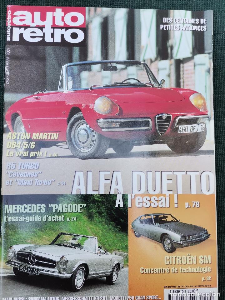 Coches: 2001 REVISTA AUTO RETRO - ENSAIO ALFA ROMEO DUETTO - CITROEN SM - MERCEDES PAGODE