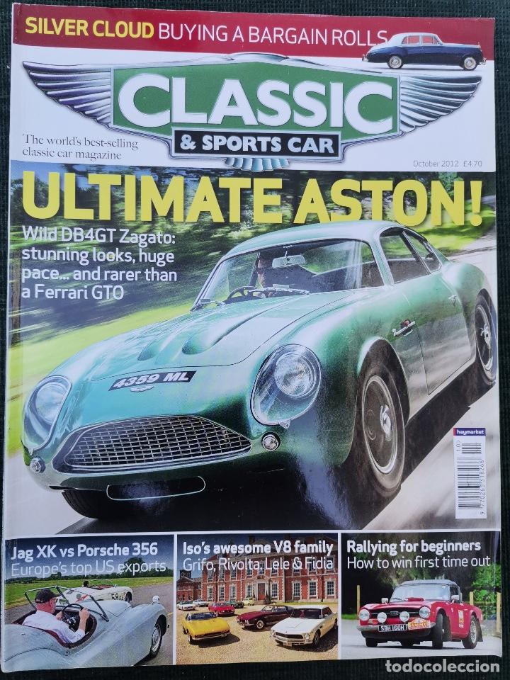 Coches: 2012 REVISTA CLASSIC AND SPORTS CAR - ASTON MARTIN DB4 GT ZAGATO - FERRARI GTO - ISO GRIFO V8