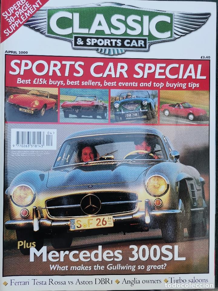 Coches: 2000 REVISTA CLASSIC AND SPORTS CAR - MERCEDES 300 SL GULLWING - FERRARI TESTA ROSSA VS ASTON MARTIN