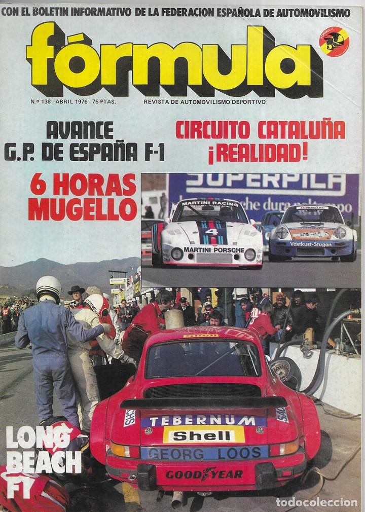 Coches: FORMULA n&ordm;138 Revista de Automovilismo Deportivo. 1976