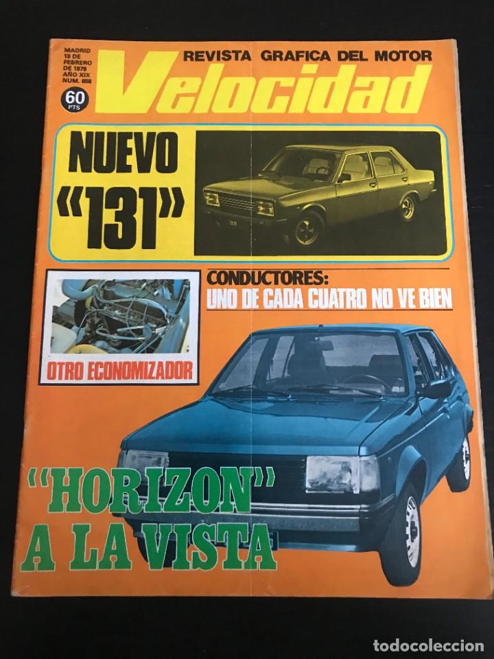 Coches: VELOCIDAD N&ordm; 858 - EXCALIBUR 35X FIAT 131 MIRAFIORI SUPERMIRAFIORI OTERMIN TALBOT HORIZON