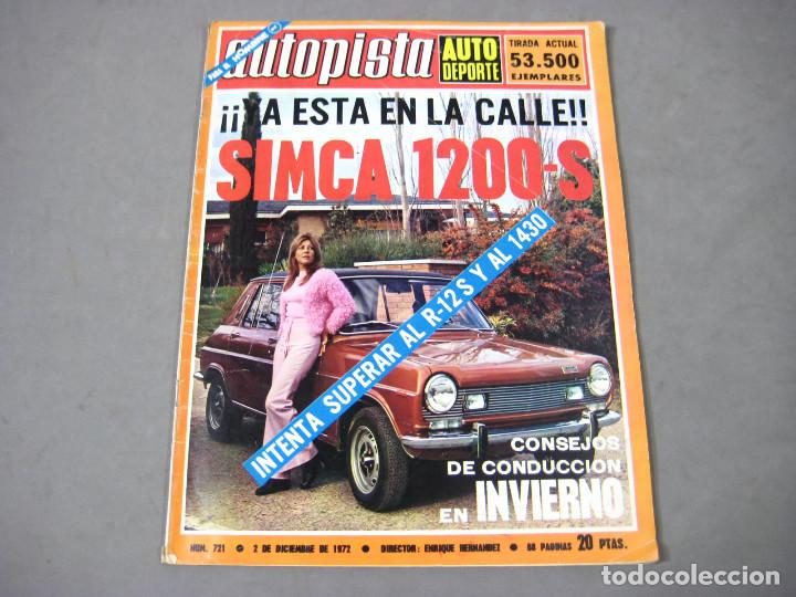 Cars: REVISTA DE AUTOM&Oacute;VILES AUTOPISTA N&ordm; 721 DE DICIEMBRE DE 1972. CON POSTER CENTRAL