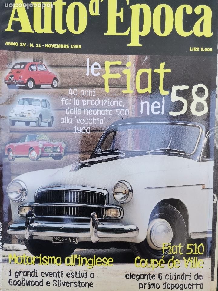 Coches: 1998 REVISTA AUTO D`EPOCA - FIAT 510 DE VILLE - CIRCUITO DE PESCARA