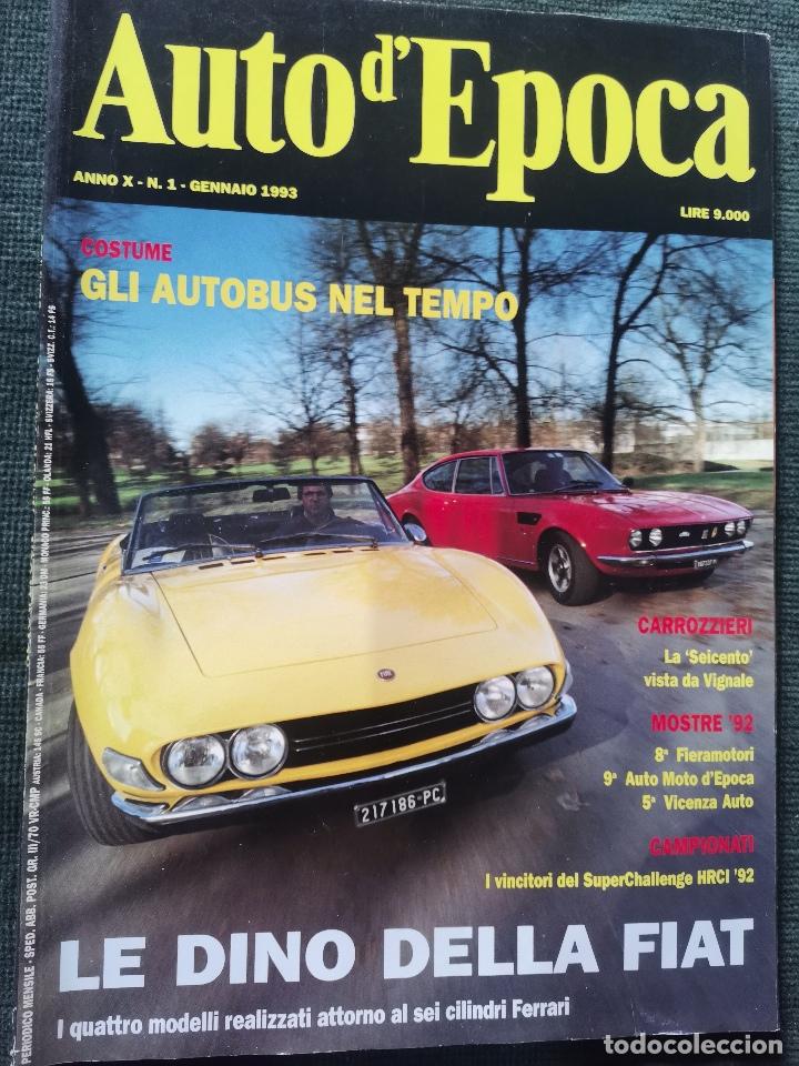Coches: 1993 REVISTA AUTO D`EPOCA - FIAT DINO