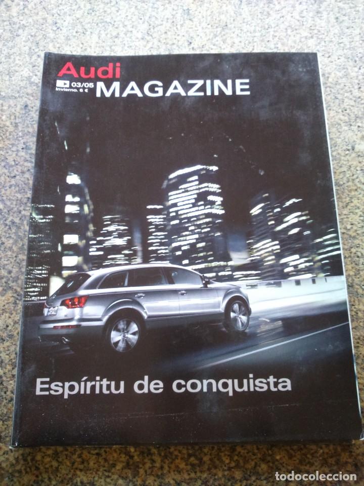 Auto: REVISTA AUDI MAGAZINE -- 03/05 - INVIERNO - ESPIRITU DER CONQUISTA --