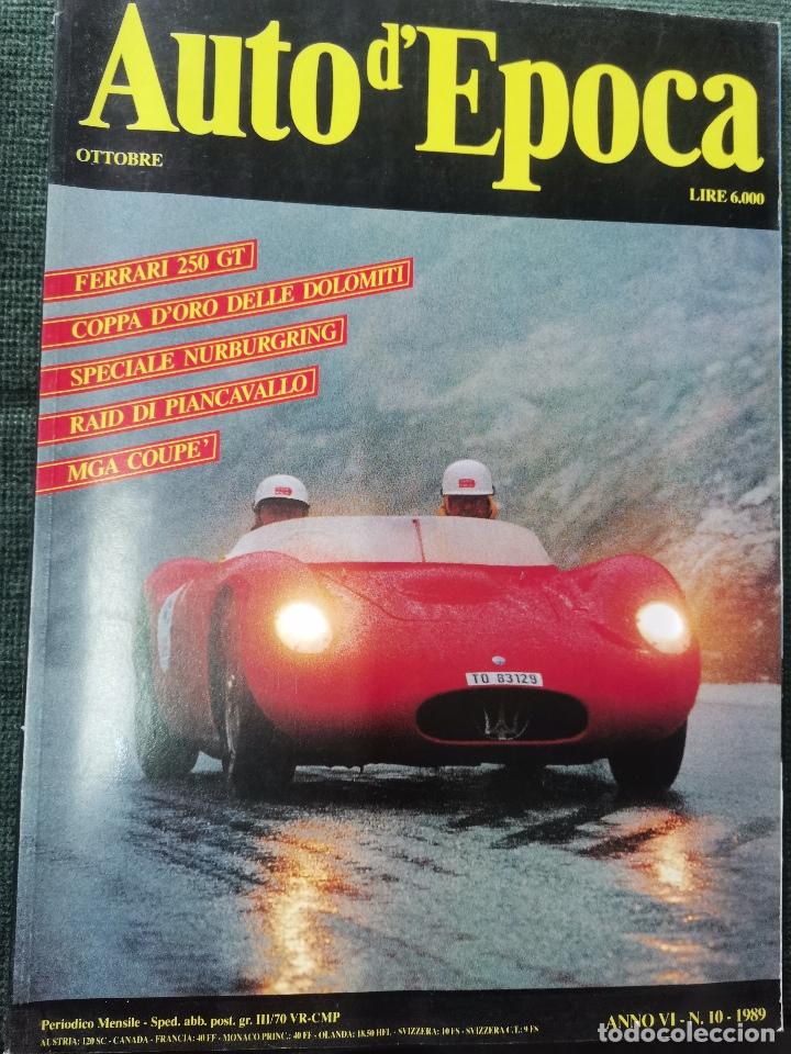 Coches: 1989 REVISTA AUTO D`EPOCA - FERRARI 250 GT - SPECIAL NURBURGRING - MGA COUP&Eacute;