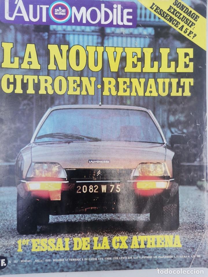 Coches: 1979 REVISTA L`AUTOMOBILE - PRIMERO ENSAIO CITROEN CX ATHENA