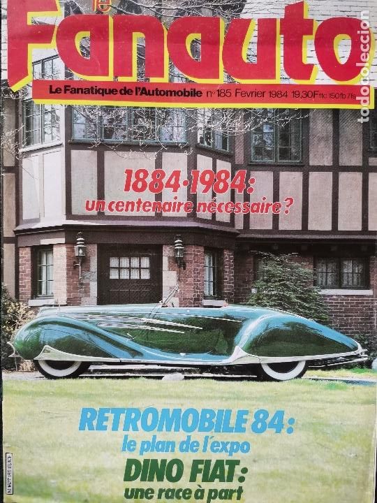 Coches: 1984 REVISTA FANAUTO - FIAT DINO - 100 ANOS DE AUTOMOVILES