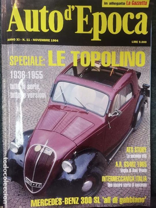 Coches: 1994 REVISTA AUTO D`EPOCA - FIAT TOPOLINO - MERCEDES BENZ 300 SL