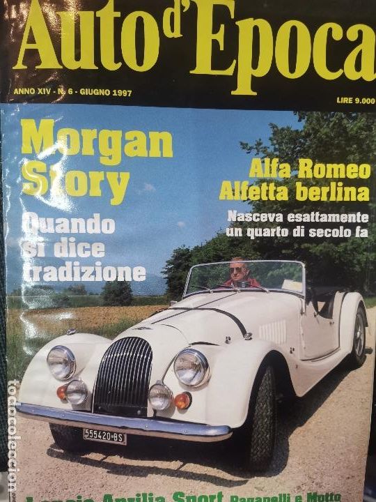 Coches: 1997 REVISTA AUTO D`EPOCA - MORGAN STORY - ALFA ROMEO ALFETTA BERLINA - LANCIA APRILIA SPORT