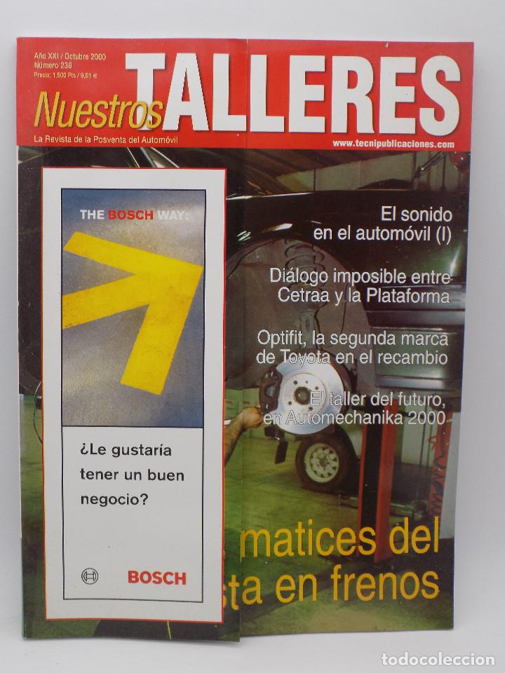 Coches: Nuestros Talleres n.239 - Foto 1