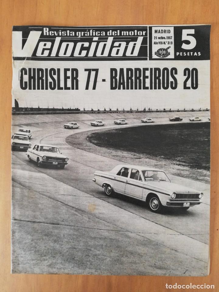 Coches: Velocidad n&ordm; 319 (21 de octubre de 1967) - Chrysler y Barreiros - Coches franceses - SAVA