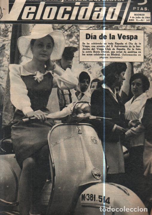 Coches: VELOCIDAD N&ordm; 147 -JULIO 1964 - MOTO VESPA