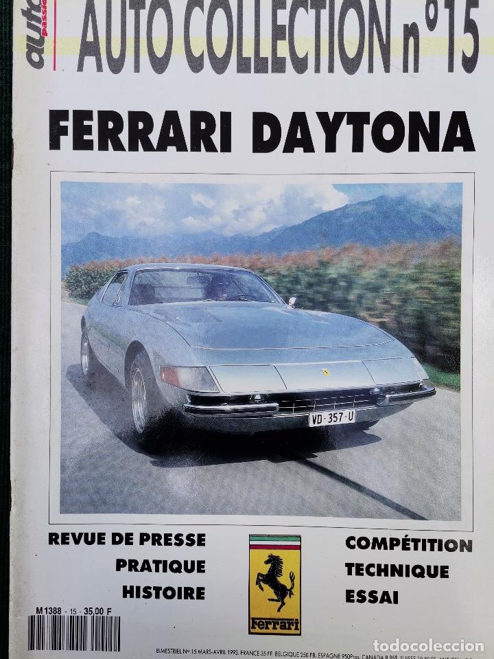 Coches: REVISTA AUTO PASSION HORS SERIE - AUTO COLLECTION 15 FERRARI DAYTONA