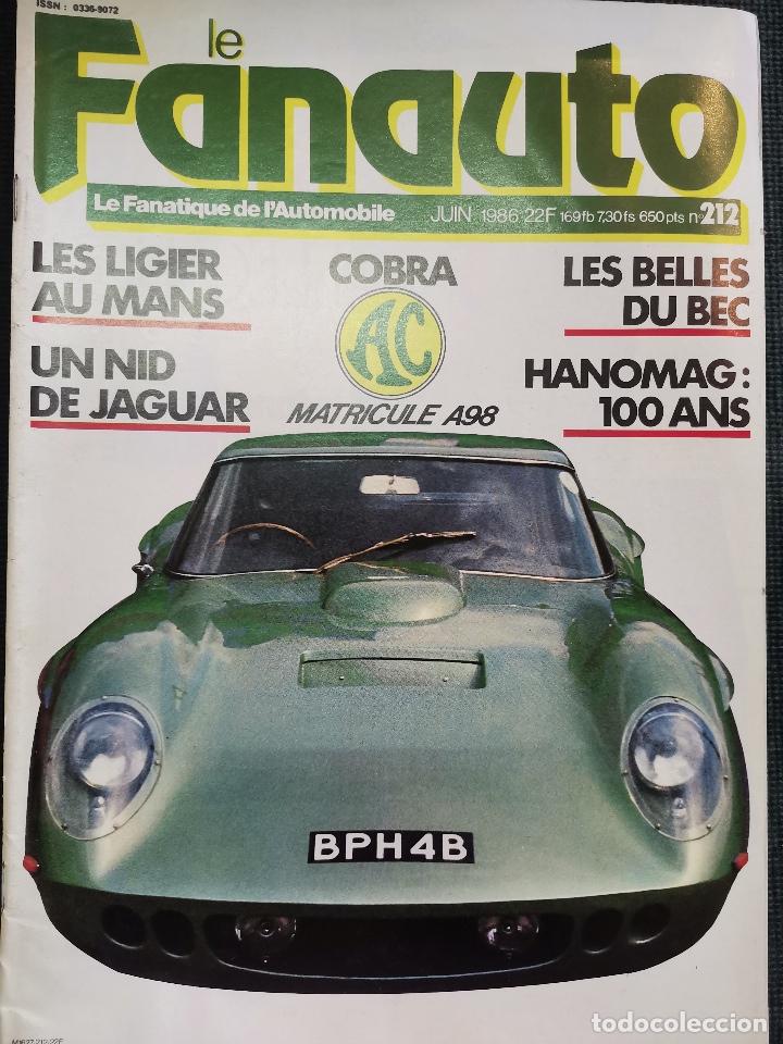 Coches: 1986 REVISTA LE FANAUTO - LES LIGIER AU MANS - HANOMAG 100 ANS - AC COBRA - JAGUAR