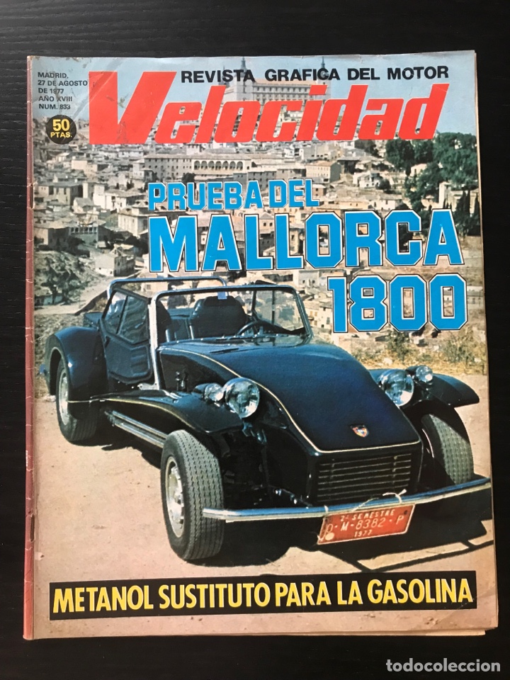 Coches: VELOCIDAD N&ordm; 833 - AGOSTO 1977 - MALLORCA 1800 / CHRYSLER 150 / TURBINA GAS / MERCEDES 300 SL SLR