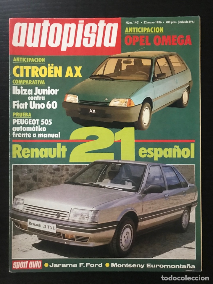 Coches: AUTOPISTA N&ordm; 1401 - MAYO 1986 - SEAT IBIZA JUNIOR - FIAT UNO 60S - PEUGEOT 505 GTI