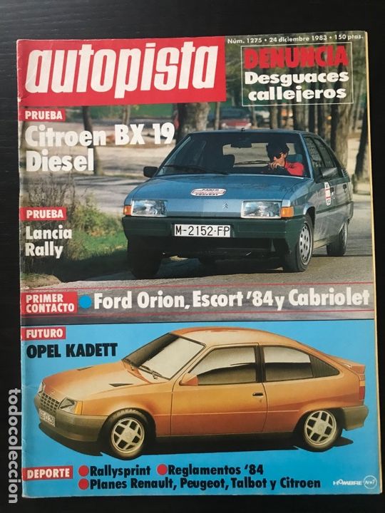 Coches: AUTOPISTA N&ordm; 1275 - DICIEMBRE 1983 - CITROEN BX 19 - LANCIA RALLYE - ROLLS ROYCE SILVER DAWN MK6