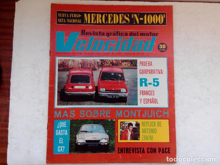Coches: REVISTA VELOCIDAD N&ordm; 713 A&Ntilde;O 1975- RENAULT 5 FRANCES Y ESPA&Ntilde;OL- PRUEBA BENELLI 750 SEI