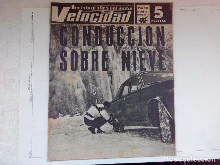 Coches: REVISTA VELOCIDAD N&ordm; 328 A&Ntilde;O 1967- SIMCA 1000 AUTOMATICO - CONDUCCION SOBRE NIEVE