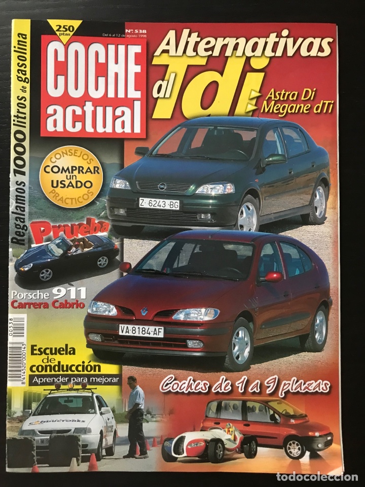 Coches: COCHE ACTUAL N&ordm; 538 - OPEL ASTRA DI RENAULT MEGANE ALIZE HYUNDAI H1 PORSCHE 911 CARRERA CABRIO