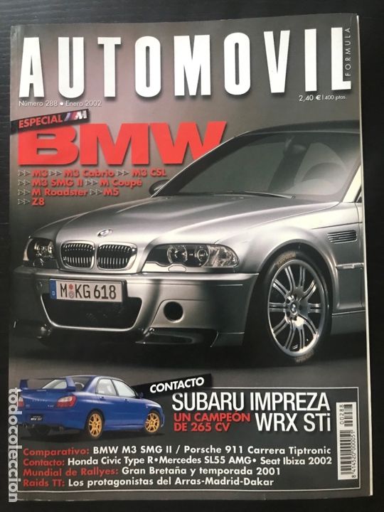 Coches: AUTOMOVIL N&ordm; 288 - ESPECIAL BMW M - M3 CABRIO CSL SMG II COUPE ROADSTER M5 Z8 / SUBARU IMPREZA WRX