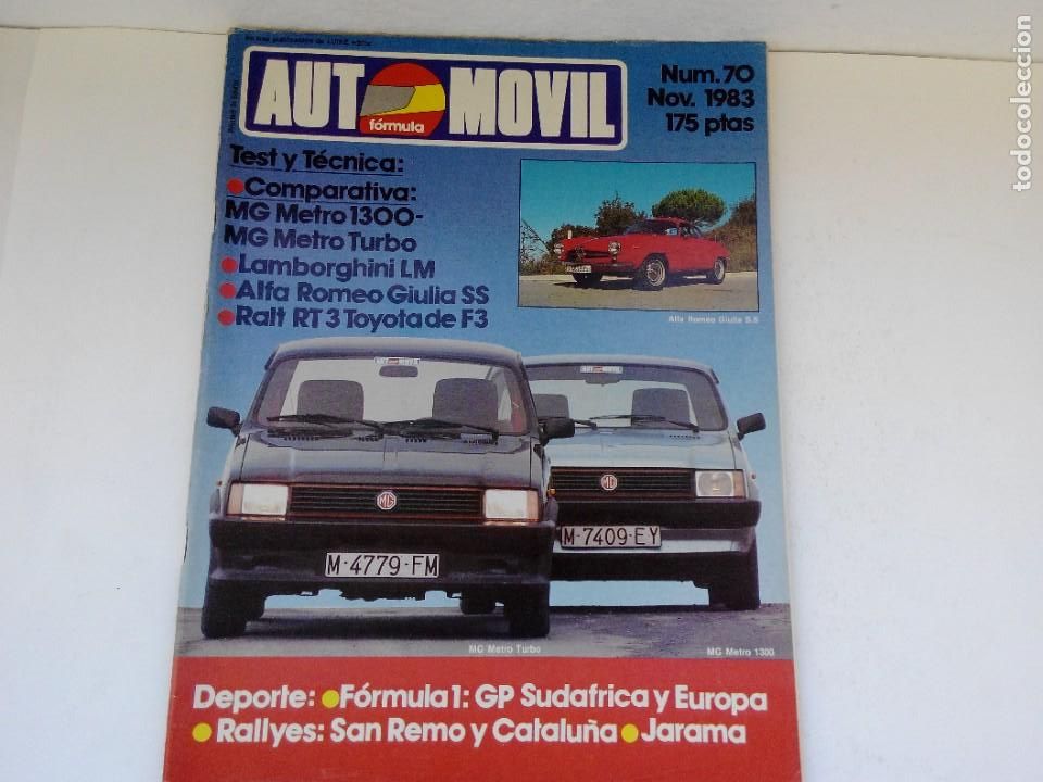 Autos: REVISTA AUTOMOVIL N&ordm; 70 AO 1983 - MG MEWTRO 1300 - MG METRO TURBO - LAMBORGINI LM - GIULIA SS