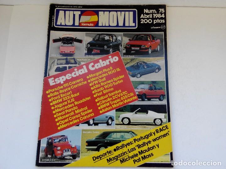 Autos: REVISTA AUTOMOVIL N&ordm; 75 A&Ntilde;O 1984 - ESPECIAL CABRIO - MASERATI MISTRAL 3700