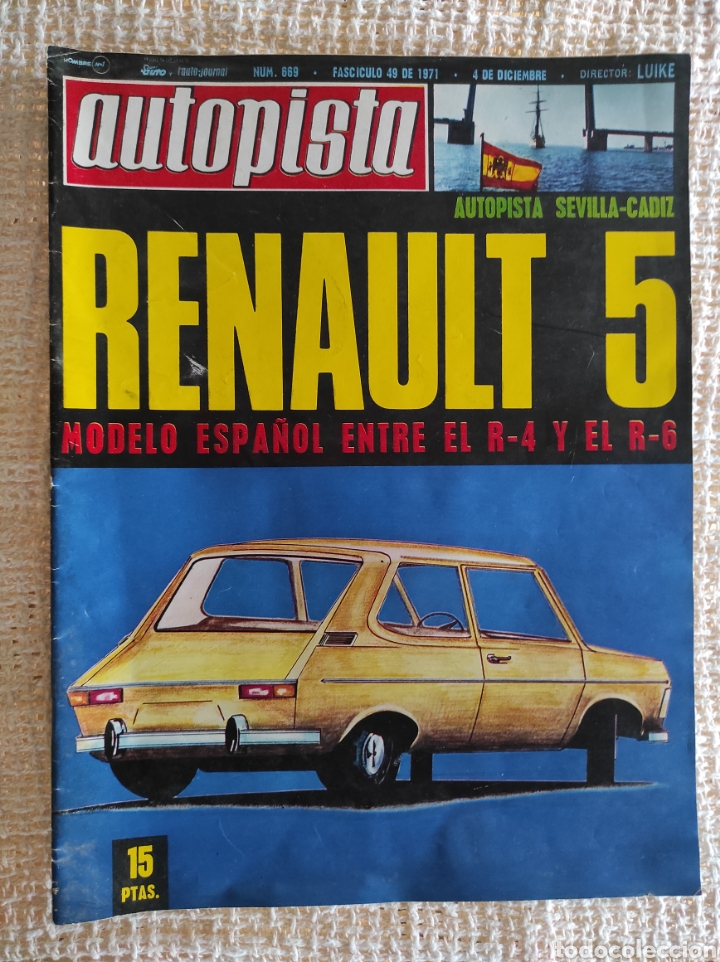 Coches: AUTOPISTA N&ordm; 669 A&Ntilde;O 1971 RENAULT 5