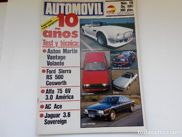 Autos: REVISTA AUTOMOVIL FORMULA N&ordm; 119 - FORD SIERRA RS 500 COSWORTH - AC ACE- ALFA 75 3.0 AMERICA